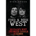 Fred & Rose West: Britain's Most Infamous Killer Couples