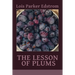The Lesson of Plums