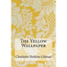 The Yellow Wallpaper