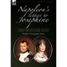 Napoleon's Letters to Josephine: Correspondence of War, Politics, Family and Love 1796-1814