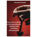 Toxic Love: A Guide to Recognizing and Healing from Unhealthy Relationships
