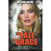 The Fall of Grace