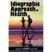 Idiographic Approach to Health