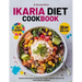 ikaria diet cookbook with fully colored pictures: Delicious Plant-Based Recipes for a Longer, Healthier Life from the Greek Island of Longevity. 30 Da