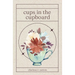 cups in the cupboard