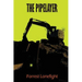 The Pipelayer