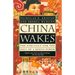 China Wakes: The Struggle for the Soul of a Rising Power