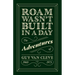 Roam Wasn't Built in a Day: The Adventures of Guy Van Cleve