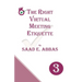 The Right Virtual Meetings Etiquette