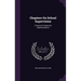 Chapters On School Supervision: A Practical Treatise On Superintendence
