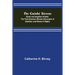 The Grimké Sisters; Sarah and Angelina Grimké: the First American Women Advocates of Abolition and Woman's Rights