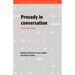 Prosody in Conversation: Interactional Studies