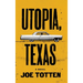 Utopia, Texas