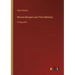 Miracle Mongers and Their Methods: in large print