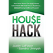 House Hack: How home buyers can make money in real estate with their primary residence...Without buying additional property!
