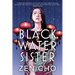 Black Water Sister