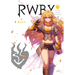 Rwby: Official Manga Anthology, Vol. 4: I Burn