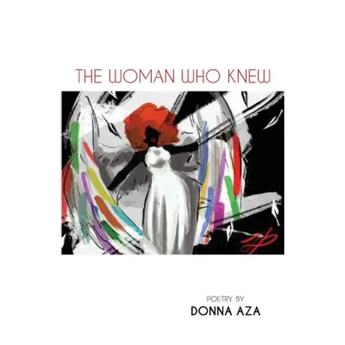 The Woman Who Knew