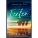 The Feeler: Discovering How Sensitivity Helps You Discern and Act on God's Voice