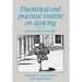 Theoretical and Practical Treatise on Dancing