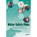 Water Safety Plans - Book 2: Supporting Water Safety Management for Urban Piped Water Supplies in Developing Countries