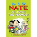 Big Nate: Release the Hounds!: Volume 27
