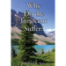 Why Do the Innocent Suffer?