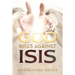 God Rises Against Isis