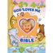 God Loves Me Bible, Newly Illustrated Edition: Photo Frame on Cover