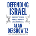 Defending Israel: Against Hamas and Its Radical Left Enablers