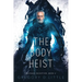The Body Heist