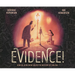 Evidence!: How Dr. John Snow Solved the Mystery of Cholera