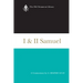 I & II Samuel: A Commentary