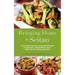 Bringing Home the Seitan: 100 Protein-Packed, Plant-Based Recipes for Delicious Wheat-Meat Tacos, Bbq, Stir-Fry, Wings and More
