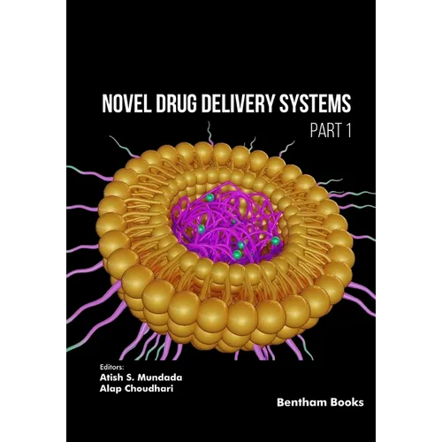 Novel Drug Delivery Systems (Part 1)