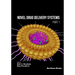 Novel Drug Delivery Systems (Part 1)