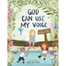God Can Use My Voice