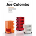 Joe Colombo: Designer: Catalogue Raisonné 1962-2020