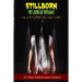 Stillborn - The Legend of Pontianak and Other Supernatural Ghost Stories