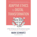 Adaptive Ethics for Digital Transformation: A New Approach for Enterprise Leaders (Featuring Frankenstein Vs the Gingerbread Man)