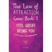 The Law of Attraction Game Book 2: Feel Great Being You!