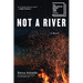 Not a River