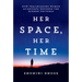 Her Space, Her Time: How Trailblazing Women Scientists Decoded the Hidden Universe