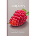 It's Time to Eat a Raspberry