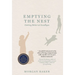 Emptying the Nest: Getting Better at Goodbyes