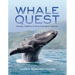 Whale Quest: Working Together to Save Endangered Species