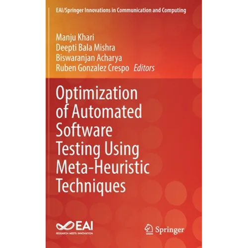Optimization of Automated Software Testing Using Meta-Heuristic Techniques