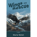 Wings and Rescue