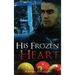 His Frozen Heart