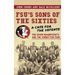 FSU's Sons of the Sixties: A Case for the Defense